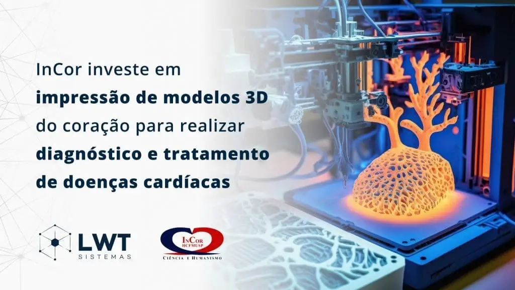 InCor investe em impressão de modelos 3D do coração para realizar diagnóstico e tratamento de doenças cardíacas